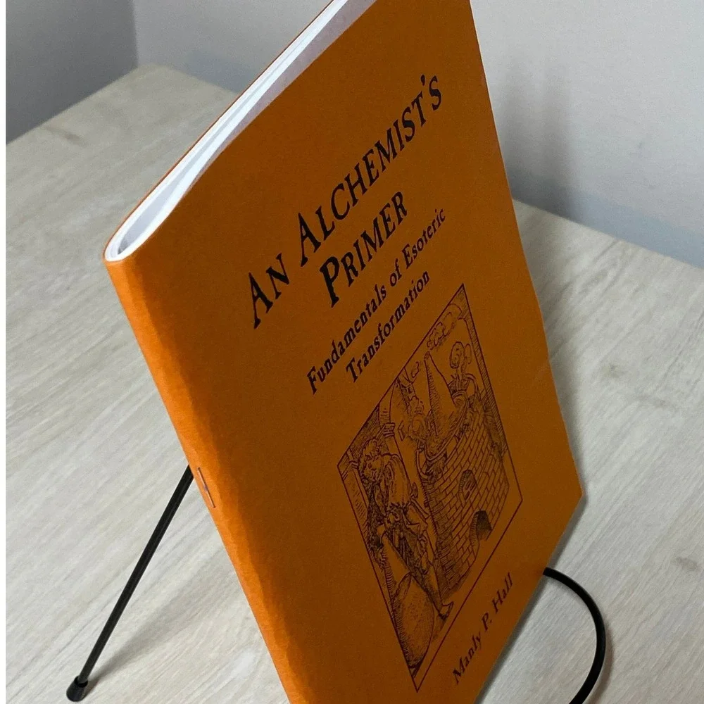 An Alchemist's Primer Manly P Hall Fundamentals of Esoteric Transformation Book